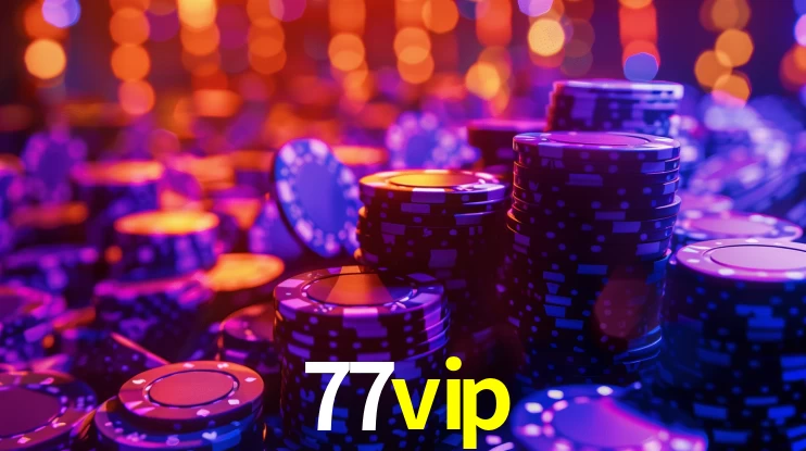 77vip bet