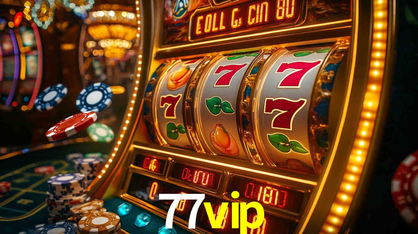 77vip bonus